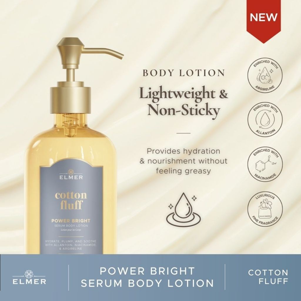 Body Lotion - Cotton Fluff (Power Bright Serum Body Lotion ELMER) | Body Lotion 500ml | Mencerahkan & Melembabkan | Tidak Lengket | Wangi Tahan Lama