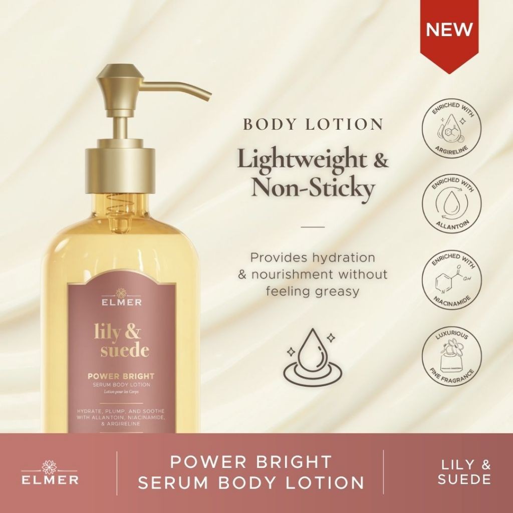 Body Lotion - Lily & Suede (Power Bright Serum Body Lotion ELMER) | Body Lotion 500ml | Mencerahkan & Melembabkan | Tidak Lengket | Wangi Tahan Lama